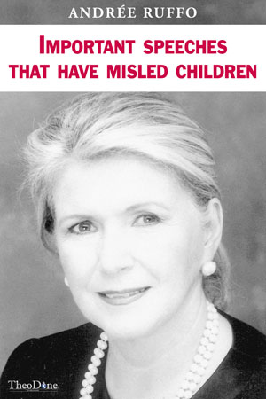 Important Speeches That Have Misled Children