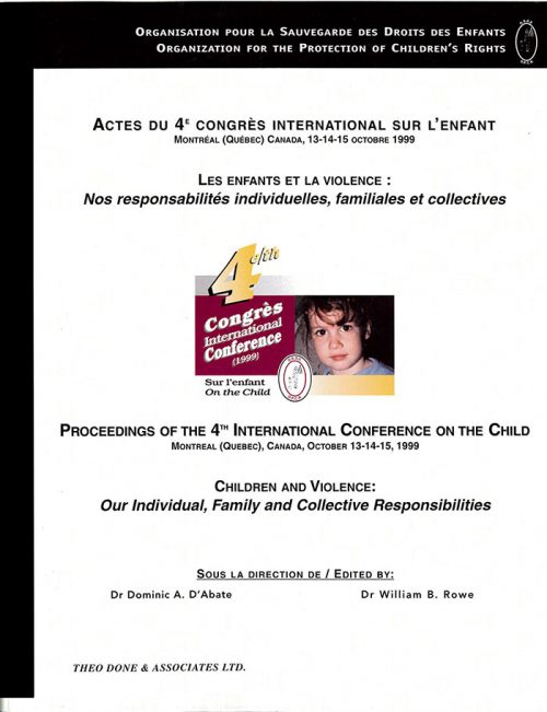 4th International Conference on the Child – Children and Violence: our individual, family, and collective responsibilities