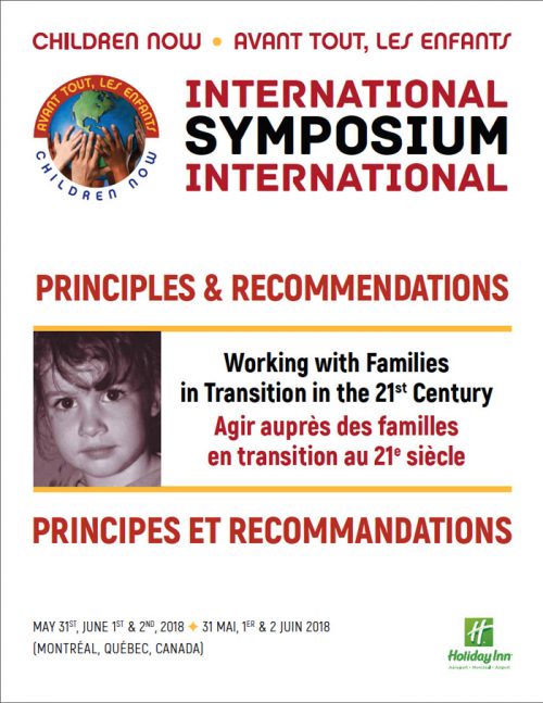 Symposium International 2018 – Principes et Recommandations – Agir Auprès des Familles en Transition au 21e Siècle